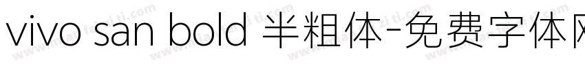 vivo san bold 半粗体字体转换